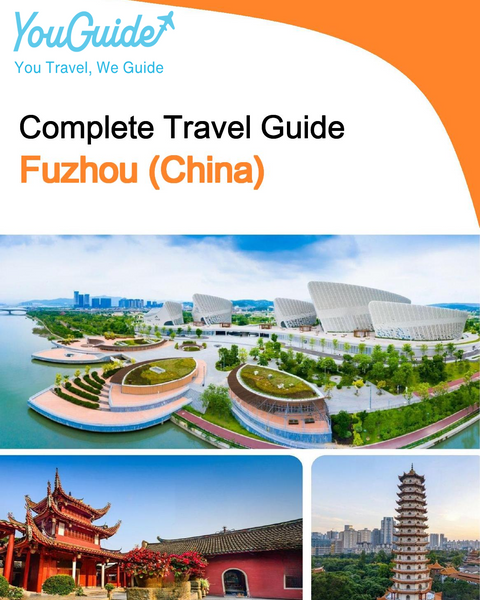 The city guide for Fuzhou (China)