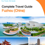 The city guide for Fuzhou (China)