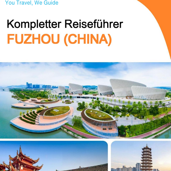 The city guide for Fuzhou (China)