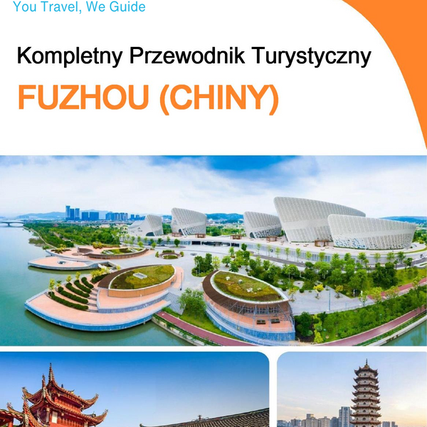 The city guide for Fuzhou (China)