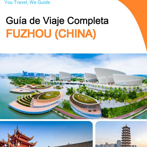 The city guide for Fuzhou (China)