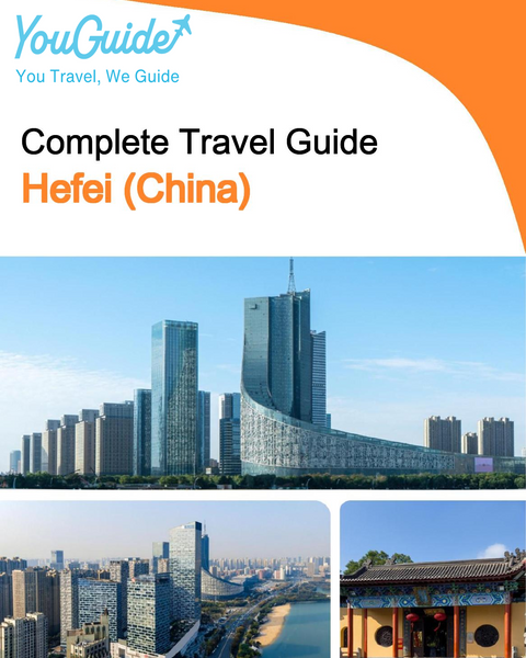 The city guide for Hefei (China)
