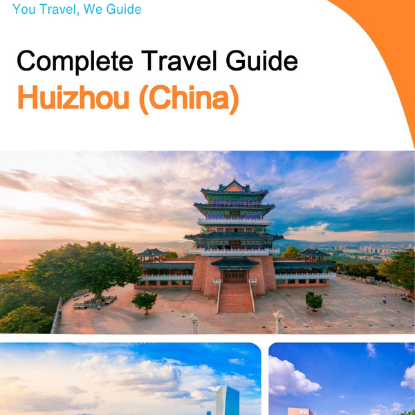 The city guide for Huizhou (China)