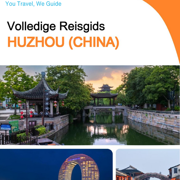 The city guide for Huzhou (China)