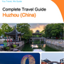 The city guide for Huzhou (China)