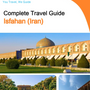The city guide for Isfahan (Iran)