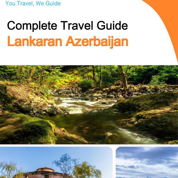The city guide for Lankaran (Azerbaijan)
