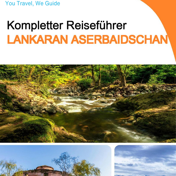 The city guide for Lankaran (Azerbaijan)