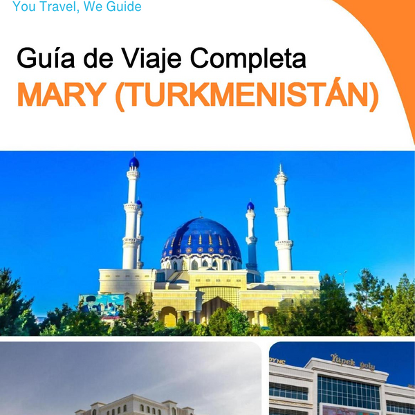 The city guide for Mary (Turkmenistan)