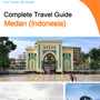 The city guide for Medan (Indonesia)