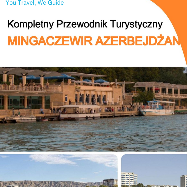 The city guide for Mingachevir (Azerbaijan)