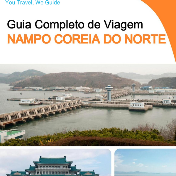 The city guide for Nampo (North Korea)