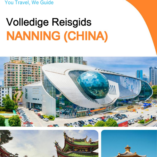 The city guide for Nanning (China)