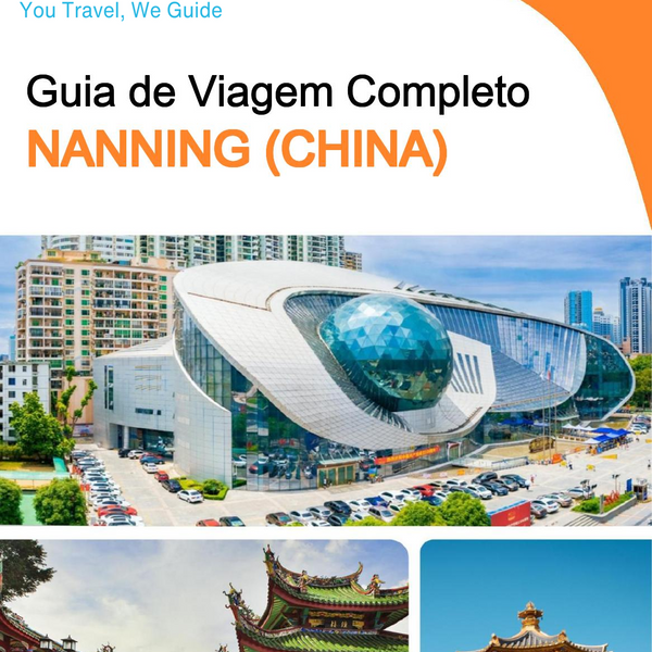 The city guide for Nanning (China)