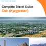 The city guide for Osh (Kyrgyzstan)