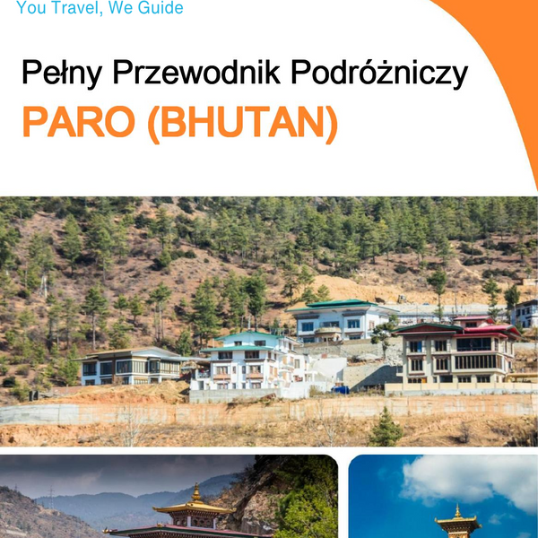 The city guide for Paro (Bhutan)