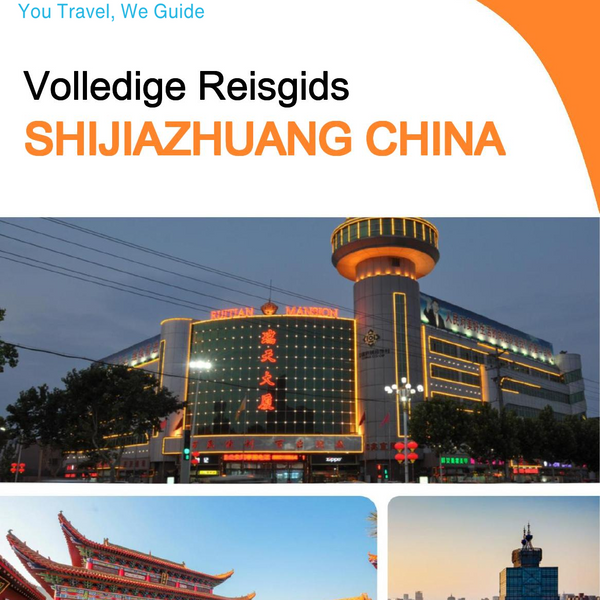 The city guide for Shijiazhuang (China)