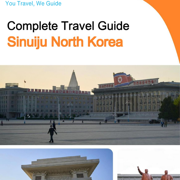 The city guide for Sinuiju (North Korea)