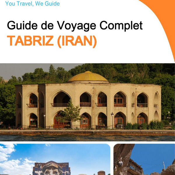 The city guide for Tabriz (Iran)