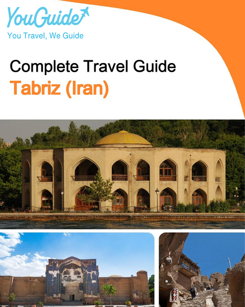 The city guide for Tabriz (Iran)