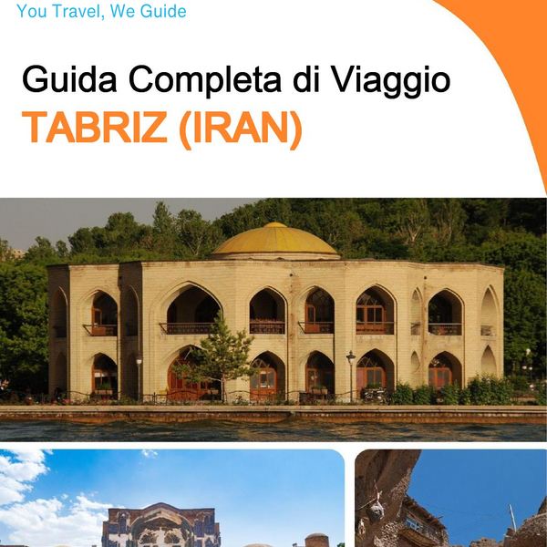 The city guide for Tabriz (Iran)