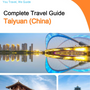 The city guide for Taiyuan (China)