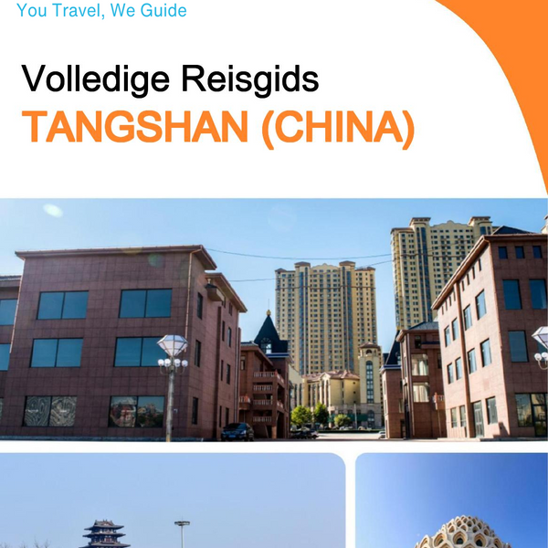 The city guide for Tangshan (China)