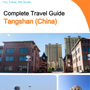 The city guide for Tangshan (China)
