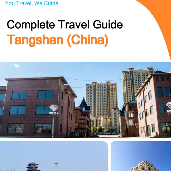 The city guide for Tangshan (China)