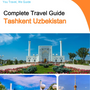 The city guide for Tashkent (Uzbekistan)