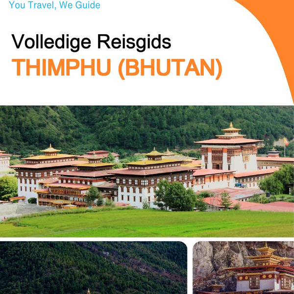 The city guide for Thimphu (Bhutan)