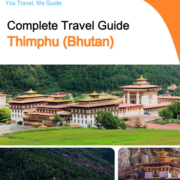 The city guide for Thimphu (Bhutan)