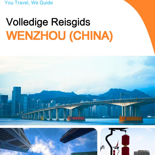 The city guide for Wenzhou (China)