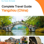 The city guide for Yangzhou (China)