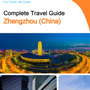 The city guide for Zhengzhou (China)