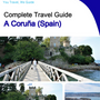 The city trip guide for A Coruña (Spain)