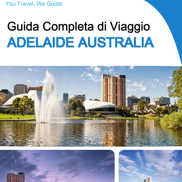 The city trip guide for Adelaide (Australia)