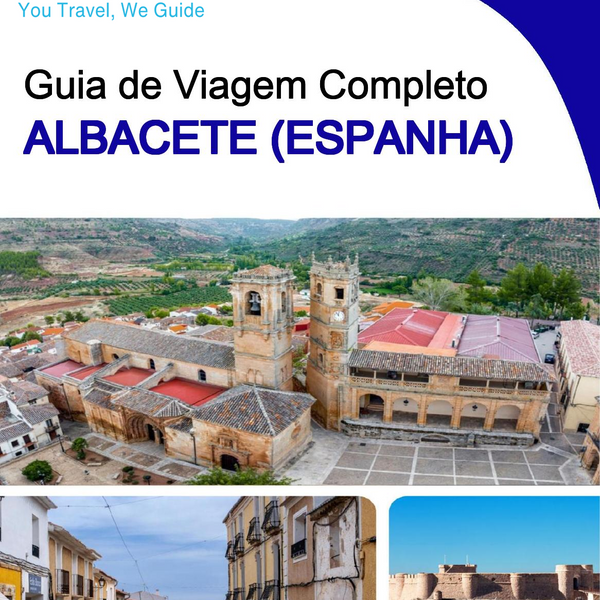 The city trip guide for Albacete (Spain)