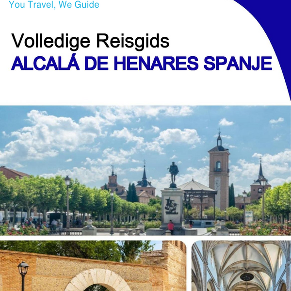 The city trip guide for Alcalá de Henares (Spain)