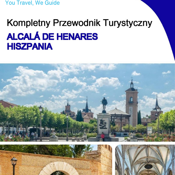 The city trip guide for Alcalá de Henares (Spain)