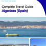 The city trip guide for Algeciras (Spain)