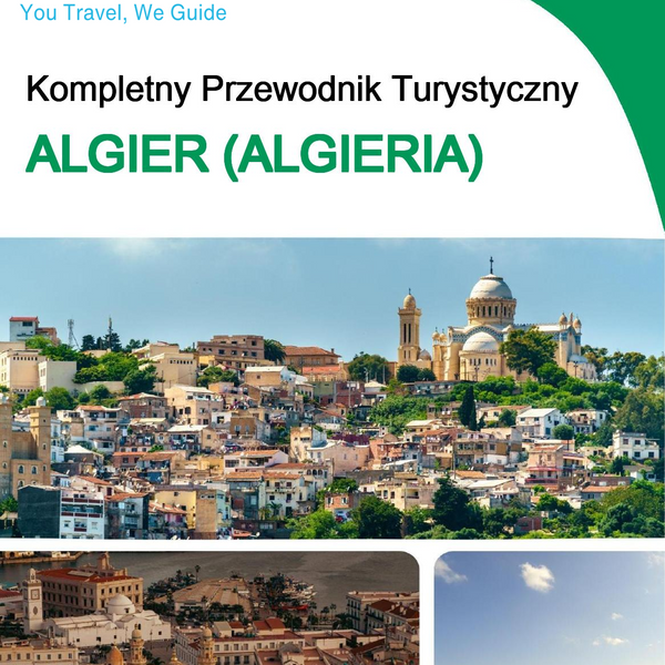 The city trip guide for Algiers (Algeria)