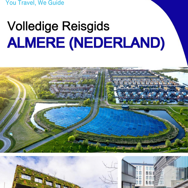 The city trip guide for Almere (The Netherlands)
