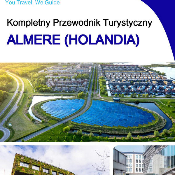 The city trip guide for Almere (The Netherlands)
