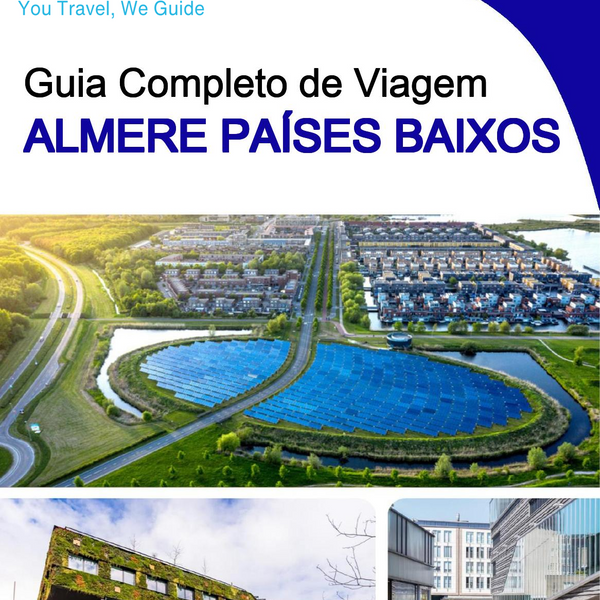 The city trip guide for Almere (The Netherlands)