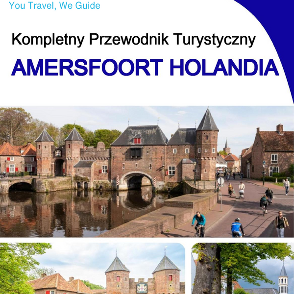 The city trip guide for Amersfoort (The Netherlands)