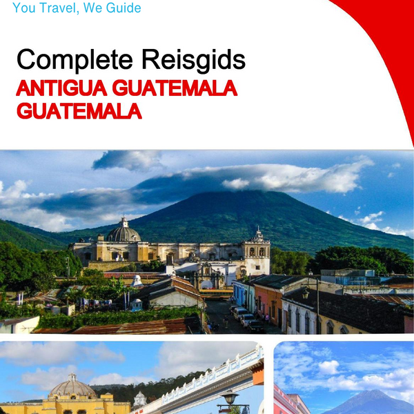 The city trip guide for Antigua Guatemala (Guatemala)