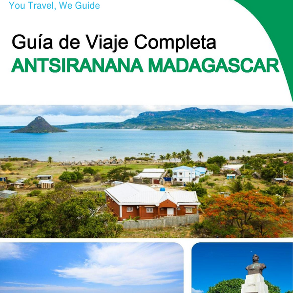 The city trip guide for Antsiranana (Madagascar)