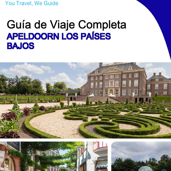 The city trip guide for Apeldoorn (The Netherlands)