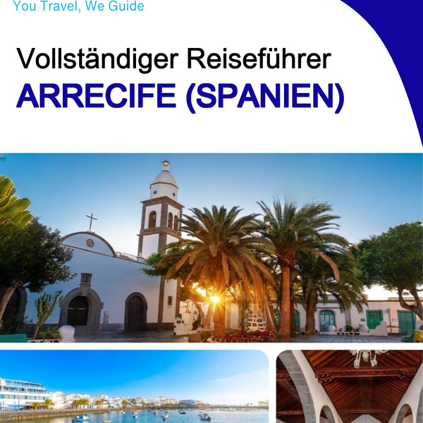 The city trip guide for Arrecife (Spain)